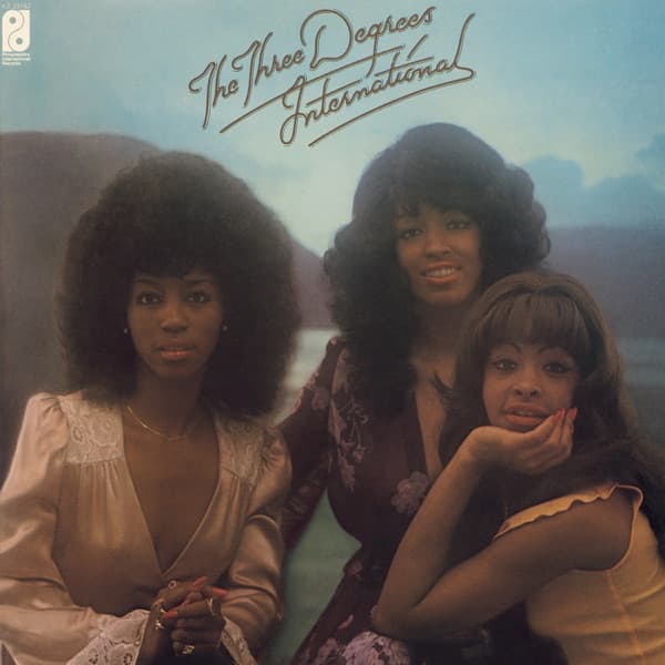 International - The Three Degrees